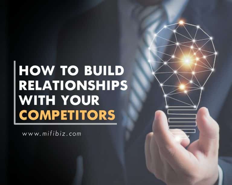 Build Relationships with your Competitors