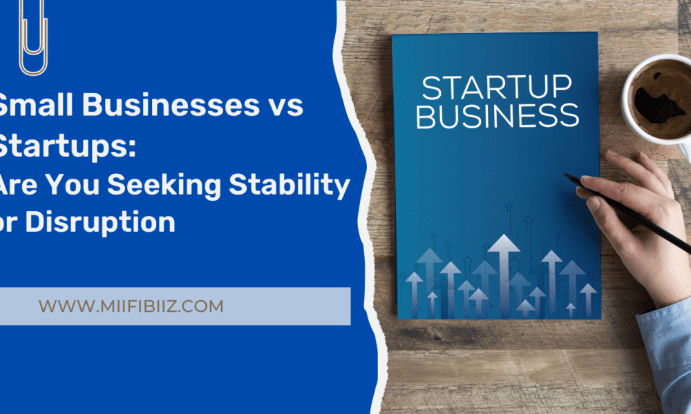 Small business vs Startups