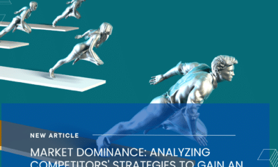 Market Dominance, Analyzing Competitors' Strategies